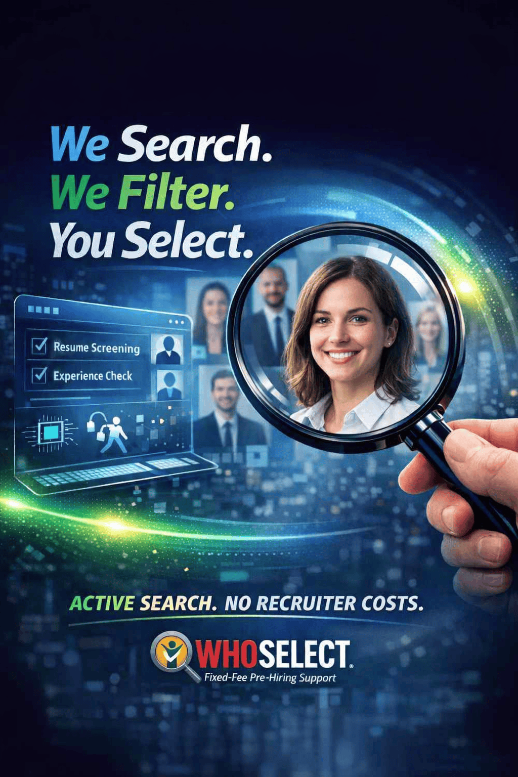 Who Selects - We Do